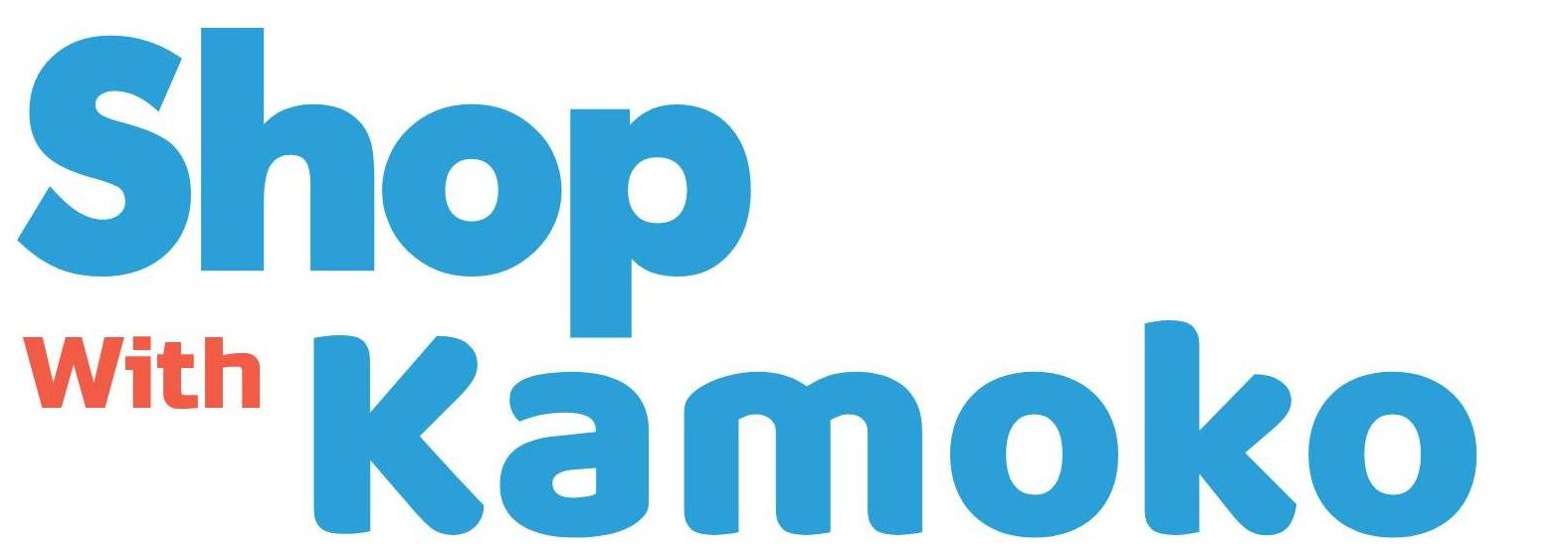 Shop with Kamoko
